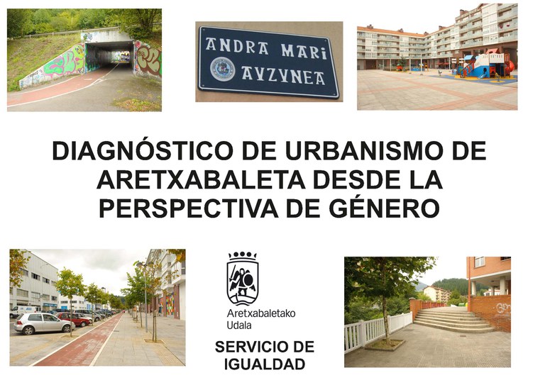 Diagnóstico de urbanismo del municipio desde la perspectiva de género. 