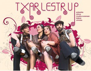 Espectáculo: “Txarlestrup”