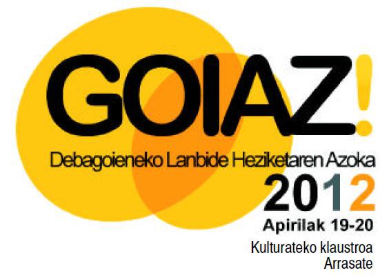 GOIAZ! Feria de la Formación Profesional de Debagoiena 2012