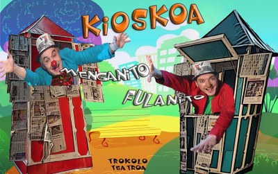 TROKOLO TEATRO "Kioskoa"