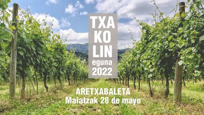 TXAKOLIN EGUNA 2022