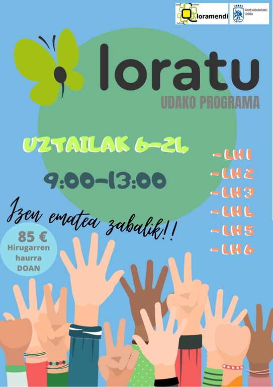 ‘Loratu’ udako programak udaleku ezaren ondorioz sortutako beharrei erantzungo die