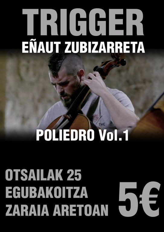 Eñaut Zubizarreta musikari aretxabaletarrak ‘Poliedro Vol.1’ lana aurkeztuko du ostiralean