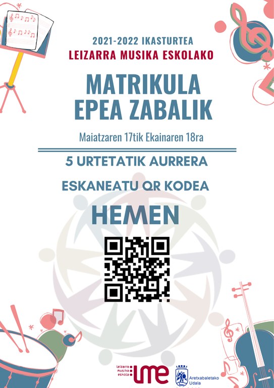 Leizarra Musika Eskolako 2021-22 matrikula epea zabalik