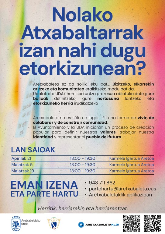 Nolako atxabaltarrak izan nahi dugu etorkizunean?