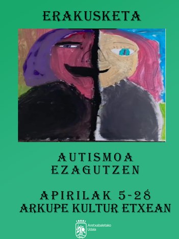 AUTISMOA EZAGUTZEN ERAKUSKETA