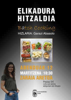 ELIKADURA HITZALDIA: BATCH COOKING
