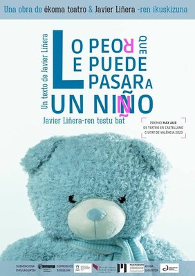 JAVIER LIÑERA “Lo peor que le puede pasar a un niño” antzezlana