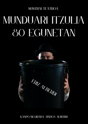 MUNDUARI ITZULIA 80 EGUNEAN